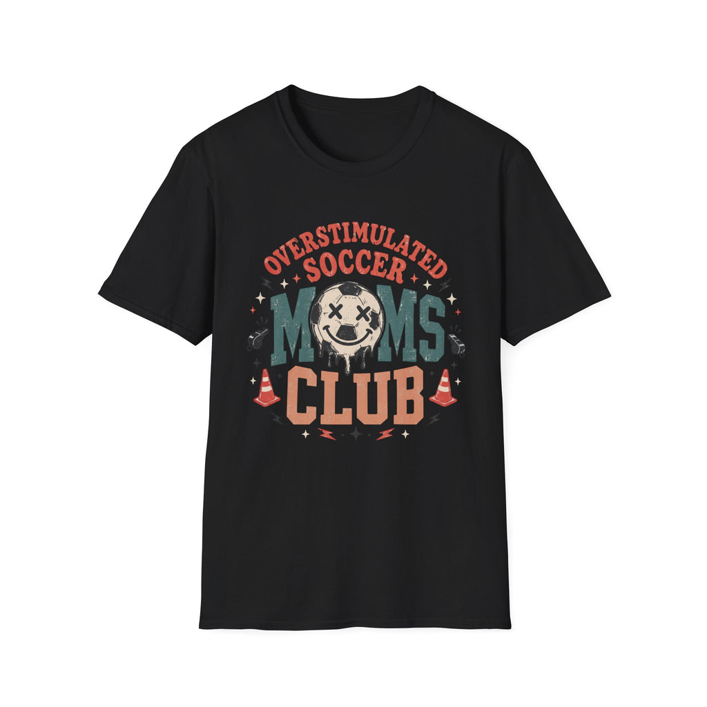 Overstimulated Soccer Moms T-Shirt